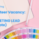 Volunteer Vacancy - Marketing Lead